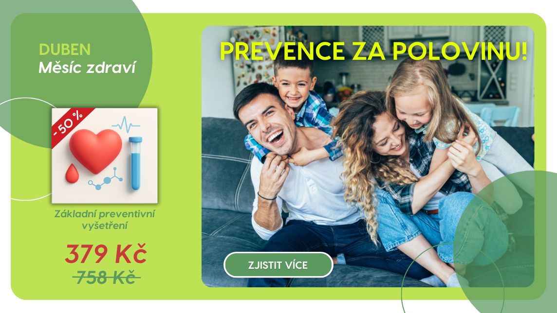 Sleva 50 % na vyšetření Základní preventivní vyšetření, akce je platná od 1.4.2026 do 31.4.2026.
